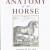 Snape's The Anatomy of a Horse Snape's The Anatomy of a Horse