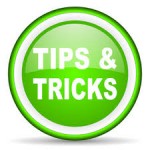 TIPS AND TRICKS